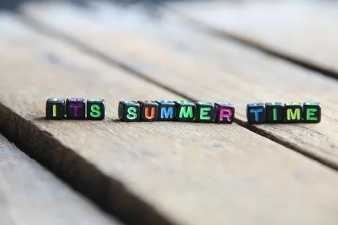Its summer time message. Creative concept. Stock Photos