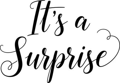 It's a Surprise handwritten text in cursive, black ink on white background Stock Illustration