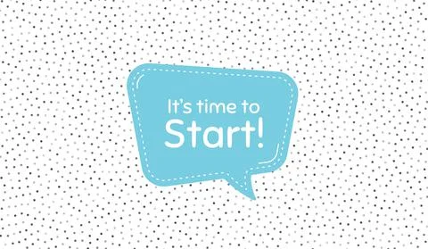 It's time to start symbol. Special offer sign. Vector Stock Illustration