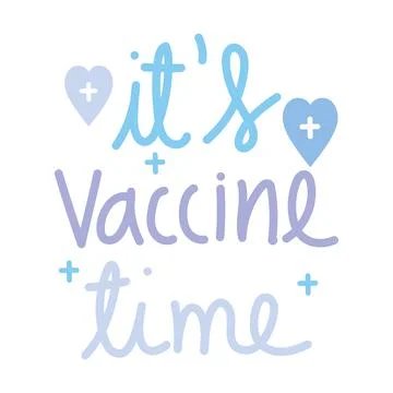 Its vaccine time Stock Illustration