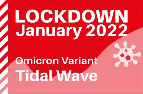 January 2022 Lockdown to combat rise in Covid-19 Omicron Variant Tidal Wave w Stock Illustration
