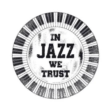 In Jazz we trust. Stock Illustration