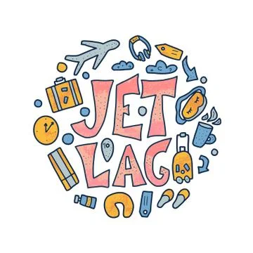 Jet lag round concept. Jet lag quote with decoration. Vector circular illustr Stock Illustration
