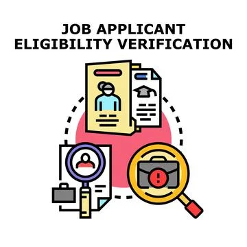 Job applicant eligibility verification process concept Stock Illustration