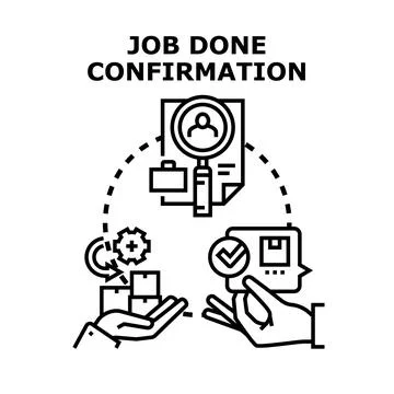 Job done confirmation process for business task completion Illustrazione stock
