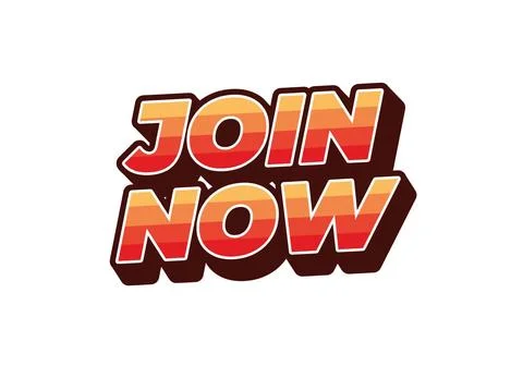 Join now. Text effect in 3D style with good colors Stock Illustration