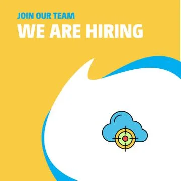Join Our Team. Busienss Company Targeted cloud  We Are Hiring Poster Callout  스톡 일러스트