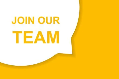 Join our team speech bubble banner vector with copy space for business, marke Stock Illustration