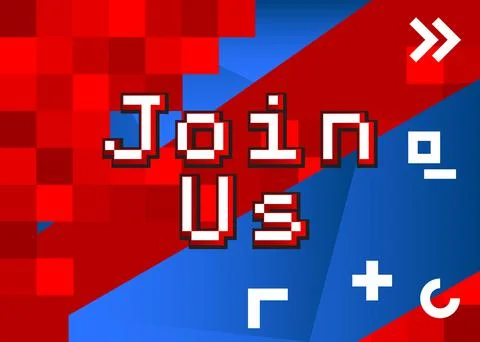 Join Us. Pixelated word with geometric graphic background. Vector cartoon ill Stock Illustration