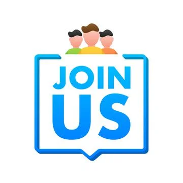 Join us speech bubble, Label. Vector stock illustration. Stock Illustration
