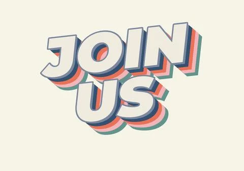 Join us. Text effect in good colors with 3D style Stock Illustration