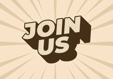Join us. Text effect in good colors with 3D style Stock Illustration