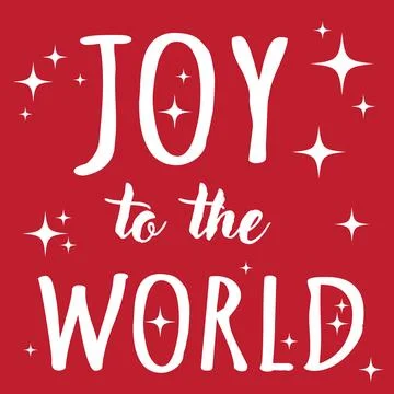 Joy To The World vector Christmas graphic with white type over red background Stock Illustration