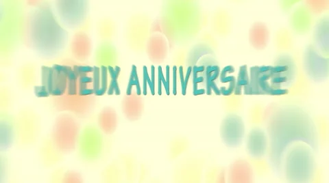 Joyeux Anniversaire Stock Footage 41281901