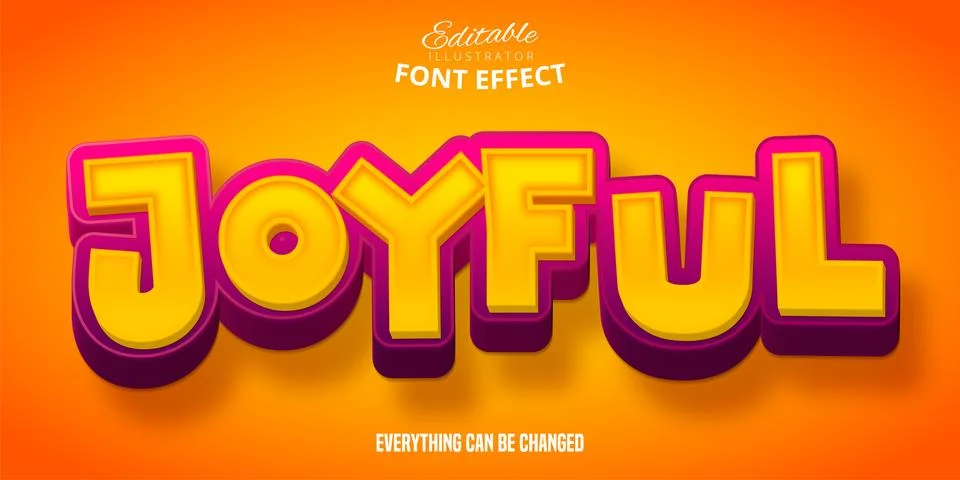 Joyful text, 3d editable font effect Stock Illustration