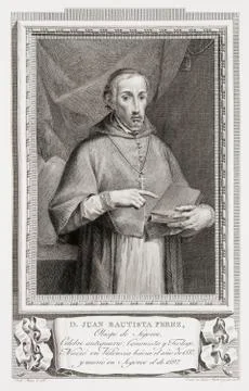 Juan Bautista Perez Rubert, C.1537 - 1597. Ecclesiastic And Spanish Scholar. Stock Photos