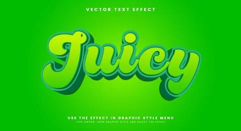 Juicy editable Text effect template Stock Illustration