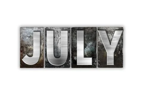 July Concept Isolated Metal Letterpress Type Stock Illustration