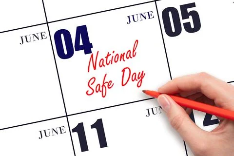 June 4. Hand writing text National Safe Day on calendar date. Save the date. Stock Photos