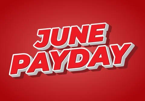 June Payday. Text effect design with bold and modern fonts for social media.. Stock Illustration