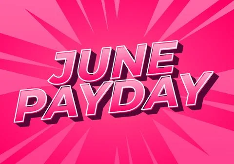 June Payday. Text effect for promotion ads about payday in june. Pink color Stock Illustration