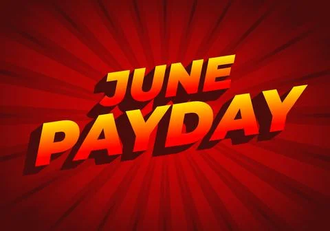 June Payday. Text effect for promotion ads about payday in june. Yellow red.. Stock Illustration