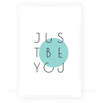 Just be you, vector. Minimalist art design. Wording design Stock Illustration