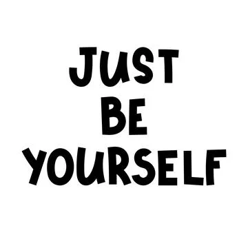 Just be yourself. Hand drawn lettering. Motivational phrase. Design for pos.. Stock Illustration