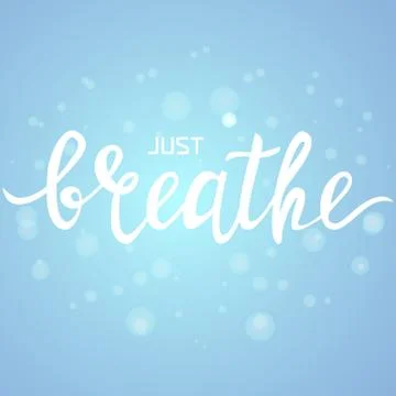 Just breathe quote Stock Illustration