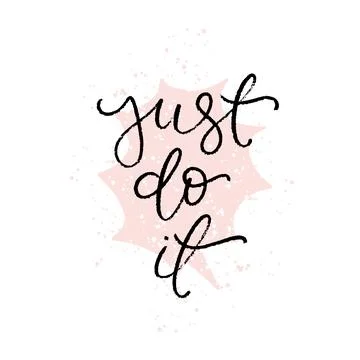 Just do it phrase on burst shape speech bubble background. Handwritten mode.. Stock Illustration