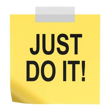 Just Do It, yellow sticky note. 3D rendering Stock Illustration