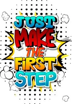 Just make the first step. Vector illustrated comic book style design. Inspira Illustrazione stock