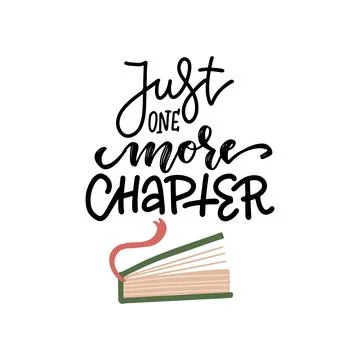 Just one more chapter - lettering text and half-open book with bookmark. hand Stock Illustration