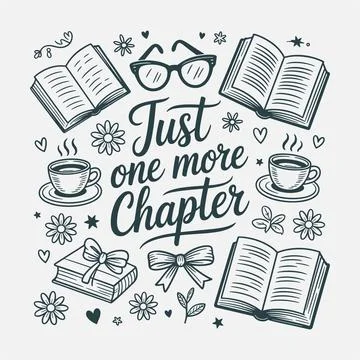 Just one more chapter reading quote design book lover illustration cozy rea.. Stock Illustration