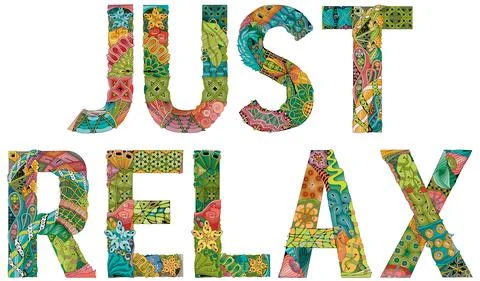 JUST RELAX. Vector decorative zentangle object Stock Illustration