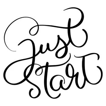 Just start text on white background. Hand drawn Calligraphy lettering Vector Illustrazione stock