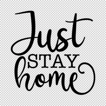 Just stay home Stock Illustration