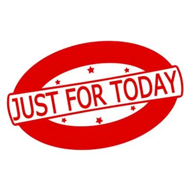 Just for today Stock Illustration