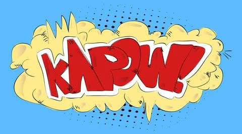 Kapow - Comics word. Vector retro abstract comic book speech bubble, wording  Stock Illustration