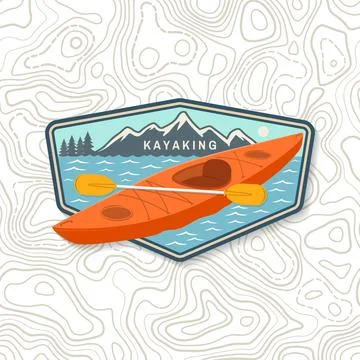 Kayaking patch or sticker. Outdoor adventure. Vector illustration. Concept for Stock Illustration