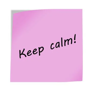 Keep calm 3d illustration post note reminder on white with clipping path Stock Illustration