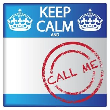 Keep Calm And Call Me Badge Stock Illustration