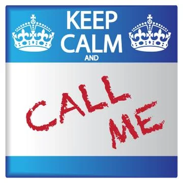 Keep Calm And Call Me Sticker Stock Illustration