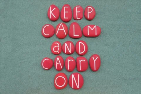 Keep Calm and Carry On, creative slogan composed with red stone letters Stock Photos