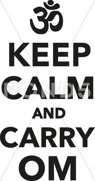 Keep calm and carry om - buddhism Stock Illustration