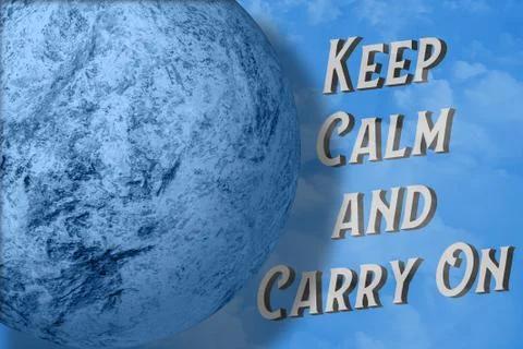 Keep calm and carry on text next the planet on blue sky and white clouds back Illustrazione stock