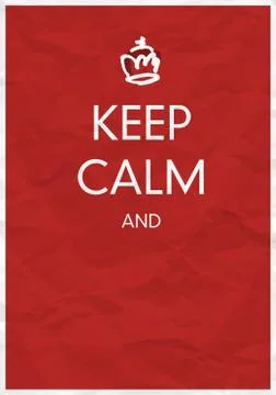 Keep calm and... design template with hand drawn crown Stock Illustration