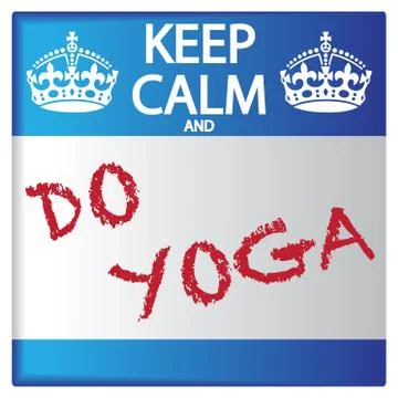 Keep Calm And Do Yoga Sticker Stock Illustration