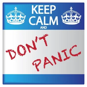 Keep Calm And Don't Panic Sticker Stock Illustration