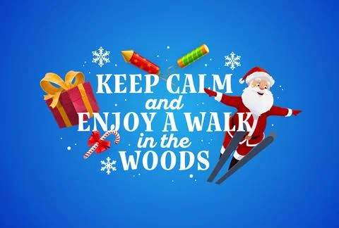 Keep calm and enjoy a walk in the woods Xmas quote 스톡 일러스트